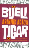 Bijeli tigar - Aravind Adiga (The White Tiger)